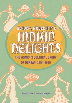 Book cover for Gender, Modernity & Indian Delights