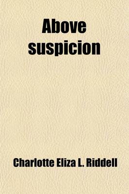 Book cover for Above Suspicion; A Novel