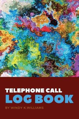 Book cover for Telephone Call Log Book
