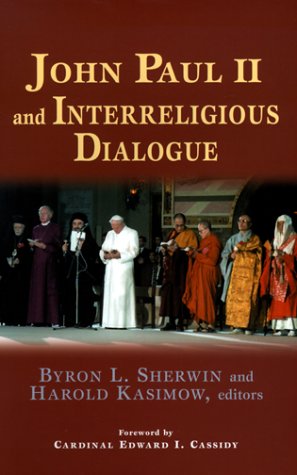 Book cover for John Paul II and the Interreligious Dialogue