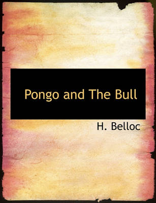 Book cover for Pongo and the Bull