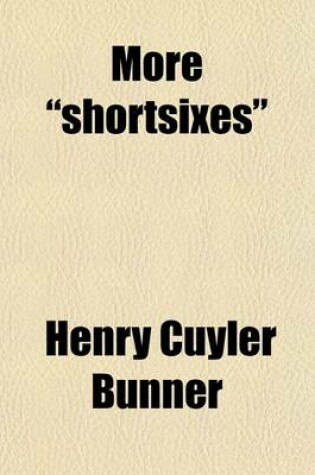 Cover of More "Shortsixes"
