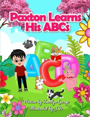 Book cover for Paxton Learns His ABCs