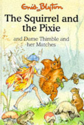 Cover of The Squirrel and the Pixie