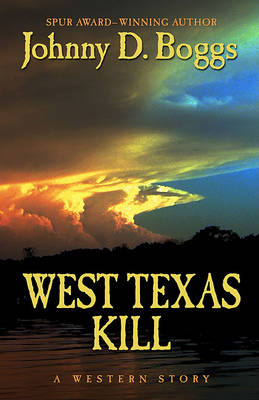 Book cover for West Texas Kill