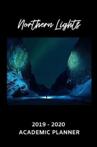 Cover of Northern Lights 2019 - 2020 Academic Planner