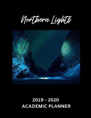 Book cover for Northern Lights 2019 - 2020 Academic Planner