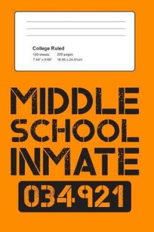 Cover of Middle School Inmate