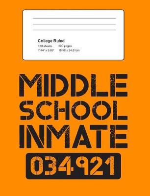 Book cover for Middle School Inmate
