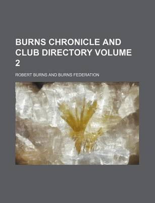 Book cover for Burns Chronicle and Club Directory Volume 2