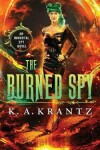 Book cover for The Burned Spy