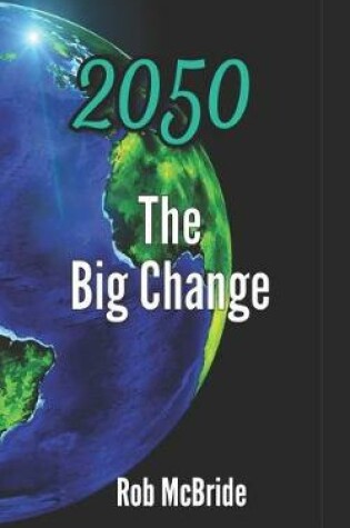 Cover of 2050 The Big Change