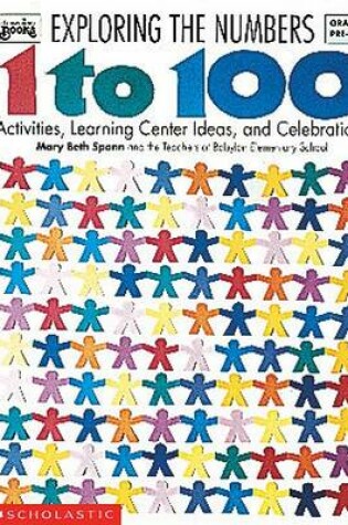 Cover of Exploring the Numbers 1 to 100