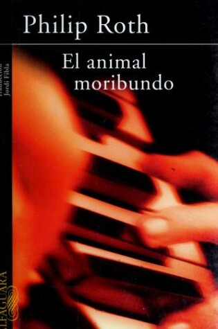 Cover of El Animal Moribundo