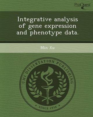 Book cover for Integrative Analysis of Gene Expression and Phenotype Data