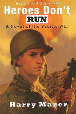 Book cover for Heroes Don't Run