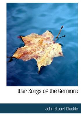 Book cover for War Songs of the Germans