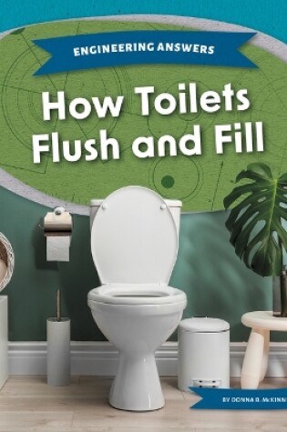 Cover of How Toilets Flush and Fill