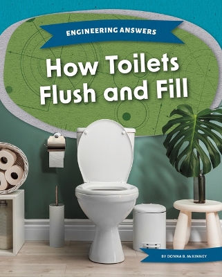 Book cover for How Toilets Flush and Fill