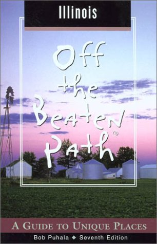 Book cover for Illinois Off the Beaten Path