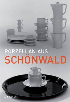 Cover of Porzellan Aus Schonwald