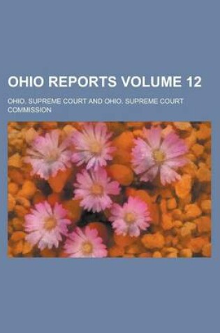 Cover of Ohio Reports Volume 12