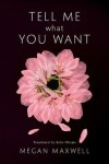 Book cover for Tell Me What You Want