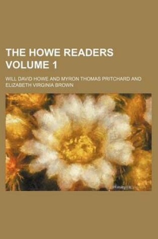 Cover of The Howe Readers Volume 1