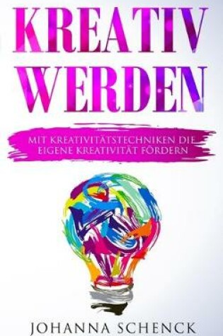 Cover of Kreativ werden