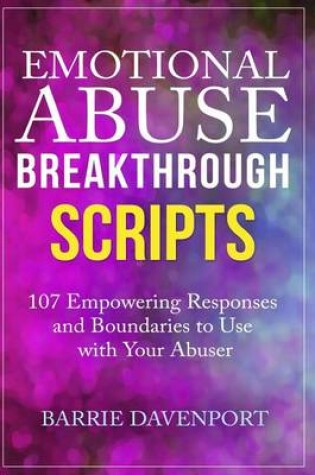 Cover of Emotional Abuse Breakthrough Scripts