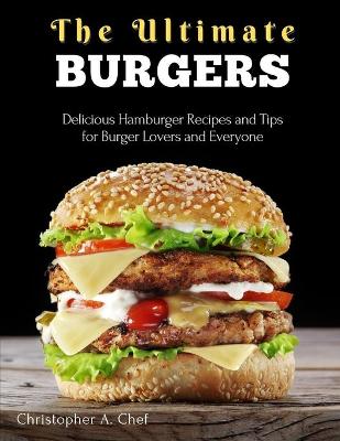 Book cover for The Ultimate Burgers