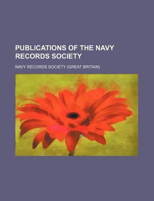 Book cover for Publications of the Navy Records Society (Volume 13)