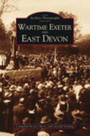 Cover of Wartime Exeter and East Devon