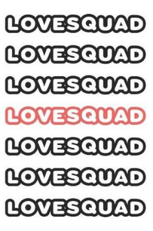 Cover of Lovesquad