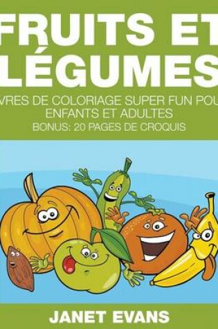 Cover of Fruits et Légumes