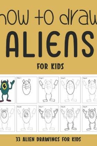 Cover of How to Draw Aliens for Kids