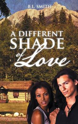 Book cover for A Different Shade of Love