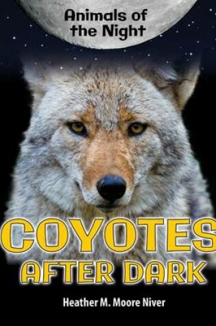 Cover of Coyotes After Dark