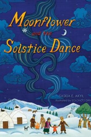 Cover of Moonflower and the Solstice Dance