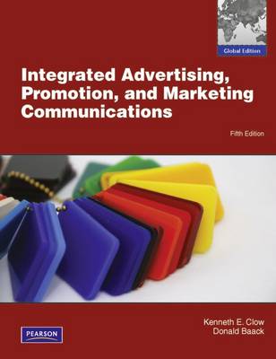 Book cover for Integrated Advertising, Promotion and Marketing Communications with MyMarketingLab