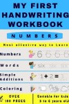 Book cover for My First Handwriting Workbrook - Numbers