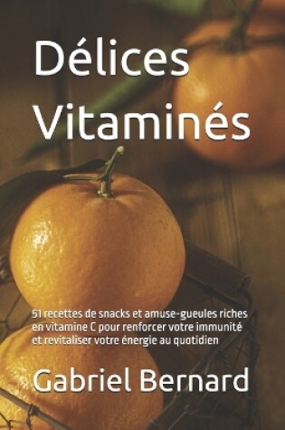 Cover of Délices Vitaminés