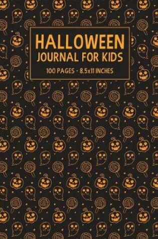 Cover of Halloween Journal For Kids