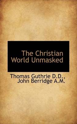 Book cover for The Christian World Unmasked