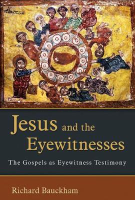 Book cover for Jesus and the Eyewitnesses