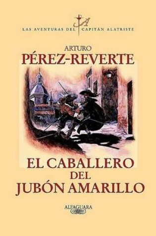 Cover of El Caballero del Jubon Amarillo