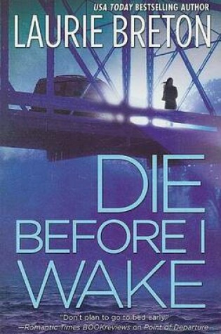 Cover of Die Before I Wake