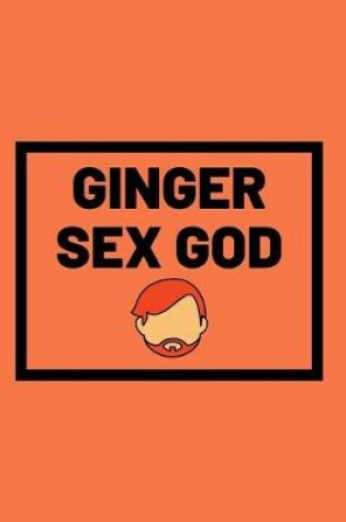 Cover of Ginger Sex God