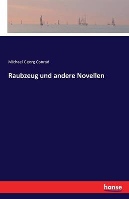 Book cover for Raubzeug und andere Novellen