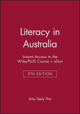 Book cover for Instant Access to the Wileyplus Course + Etext for Literacy in Australia, 2e
